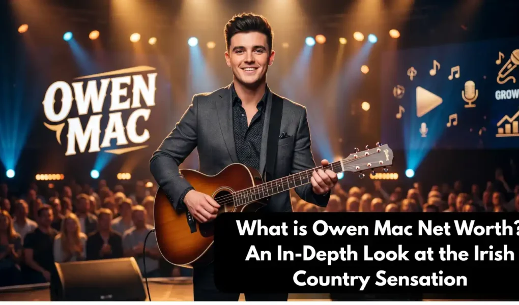What is Owen Mac Net Worth
