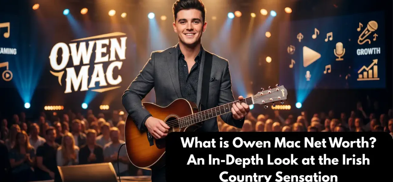 What is Owen Mac Net Worth